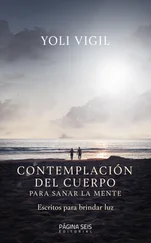 Yoli Vigil - Contemplación del cuerpo para sanar la mente