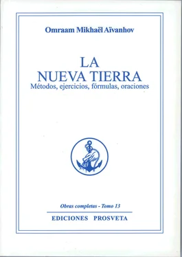 Omraam Mikhaël Aïvanhov La nueva tierra (Métodos,ejercicios,oraciones) обложка книги