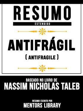 Mentors Library Resumo Estendido: Antifrágil (Antifragile) - Baseado No Livro De Nassim Nicholas Taleb обложка книги