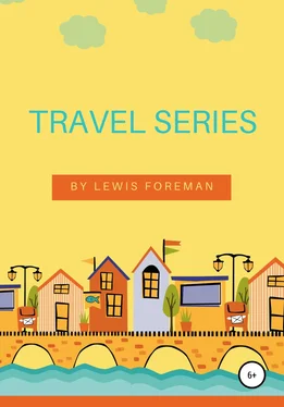 Lewis Foreman Travel Series. Full обложка книги
