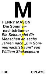 Henry Mason - Die Sommernachtsträumer