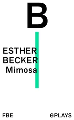 Esther Becker - Mimosa