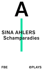 Sina Ahlers - Schamparadies