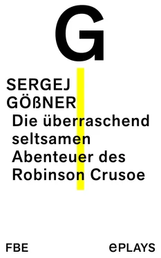 Sergej Gößner Die überraschend seltsamen Abenteuer des Robinson Crusoe обложка книги