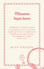 Juan Tallón - Mientras haya bares