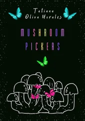 Tatiana Oliva Morales - Mushroom pickers