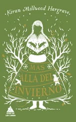 Kiran Millwood Hargrave - Más allá del invierno