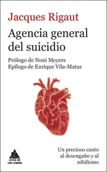 Jacques Rigaut - Agencia general del suicidio
