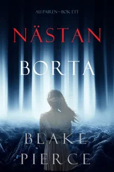 Blake Pierce - Nästan borta