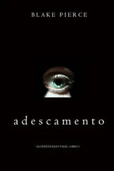 Blake Pierce - Adescamento
