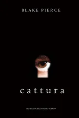 Blake Pierce - Cattura