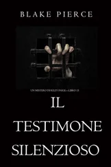Blake Pierce - Il Testimone Silenzioso