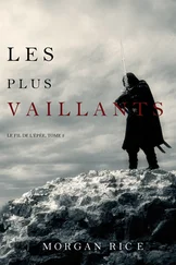 Morgan Rice - Les Plus Vaillants - Le Fil de l’Épée, tome 2