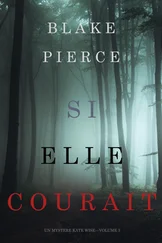 Blake Pierce - Si elle courait