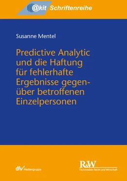 Susanne Mentel Predictive Analytic und die Haftung für fehlerhafte Ergebnisse gegenüber betroffenen Einzelpersonen обложка книги