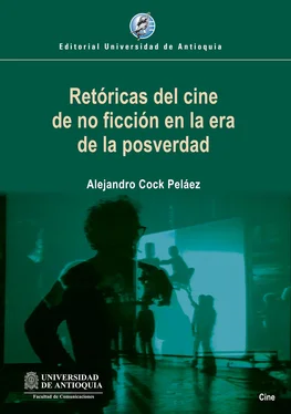 Alejandro Cock Peláez Retóricas del cine de no ficción en la era de la posverdad обложка книги