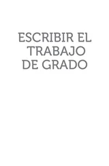 Andrea Torres Perdigón - Escribir el trabajo de grado