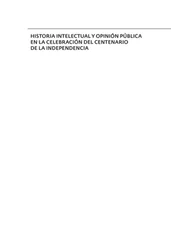 María Isabel Zapata Villamil - Historia intelectual y opinión pública en la celebración del bicentenario de la independencia