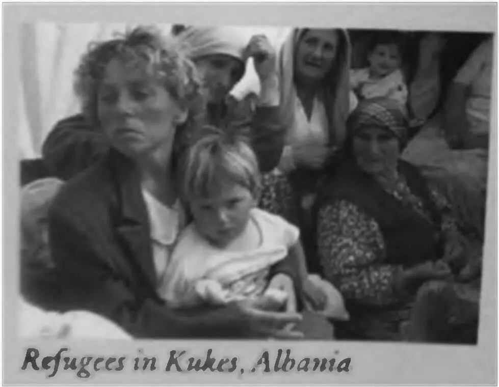Refugees in Kukes Albania Рис 5 Лагерь албанских беженцев Обязательным - фото 5