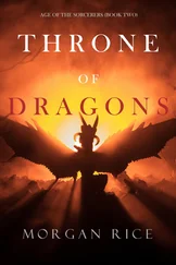Morgan Rice - Throne of Dragons