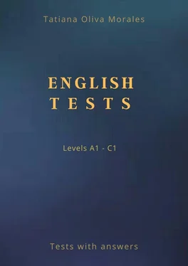Tatiana Oliva Morales English Tests. Levels A1—C1. Tests with answers обложка книги