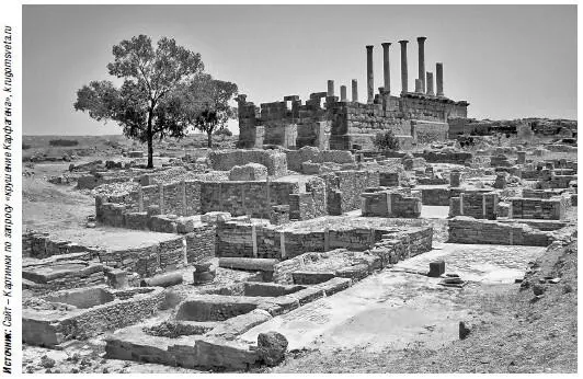 Тунис Развалины древнего Карфагена В Мароккохорошо сохранился римский город - фото 103