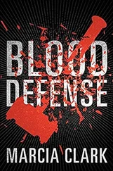 Marcia Clark - Blood Defense