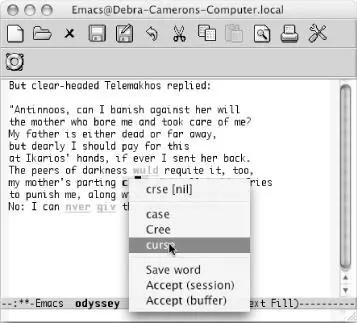 Flyspell displays a popup window of alternatives you choose one with the - фото 52