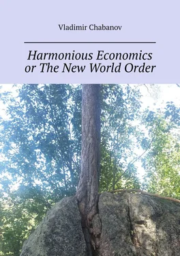 Vladimir Chabanov Harmonious Economics or The New World Order. 2nd edition by supplemented обложка книги