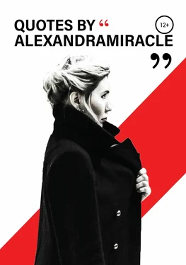 Алeксандра Alexandra Miracle Quotes by Alexandra Miracle обложка книги