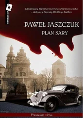 Paweł Jaszczuk - Plan Sary