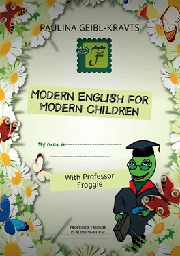 Paulina Geibl-Kravts Modern English for Modern Children. With Professor Froggie обложка книги