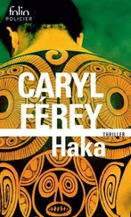 Caryl Férey - Haka