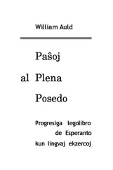William Auld - Paŝoj al plena posedo