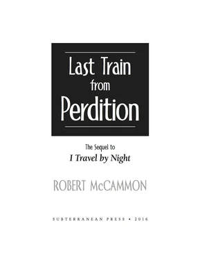 Robert McCammon Last Train from Perdition обложка книги