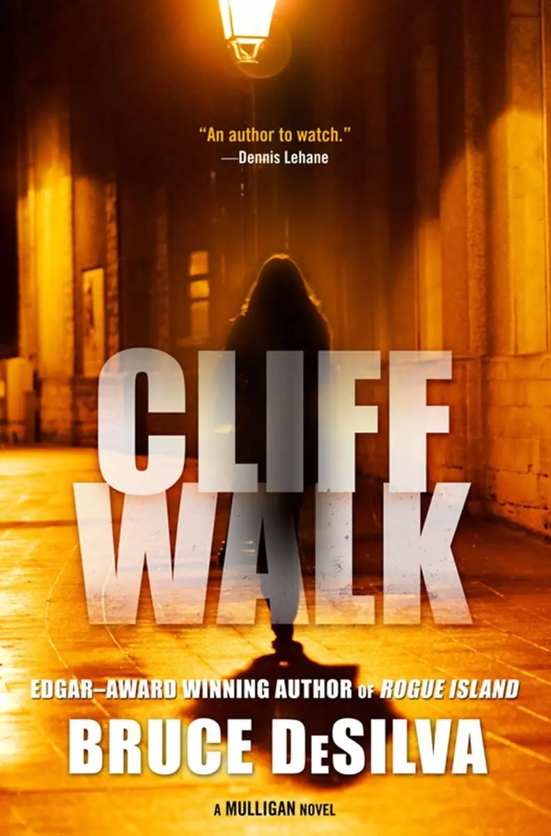 Bruce DeSilva Cliff Walk The second book in the Liam Mulligan series 2012 - фото 1