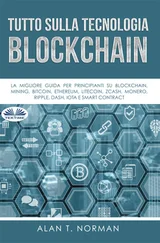 Alan T. Norman - Tutto Sulla Tecnologia Blockchain