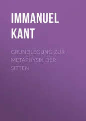 Immanuel Kant - Grundlegung zur Metaphysik der Sitten