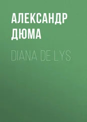 Alexandre Dumas der Ältere - Diana de Lys