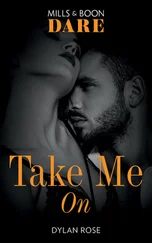 Dylan Rose - Take Me On