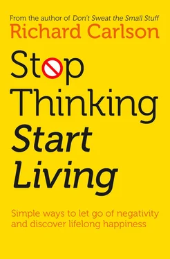 Richard Carlson Stop Thinking, Start Living