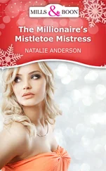 Natalie Anderson - The Millionaire's Mistletoe Mistress