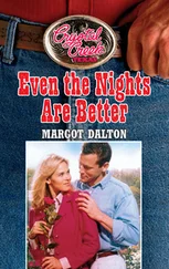 Margot Dalton - Even the Nights are Better