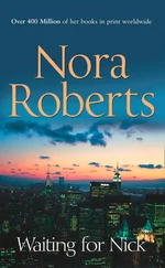 Nora Roberts - Waiting For Nick - the classic story from the queen of romance that you won’t be able to put down