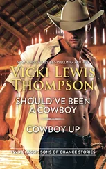 Vicki Thompson - Should've Been A Cowboy &amp; Cowboy Up - Should've Been a Cowboy / Cowboy Up