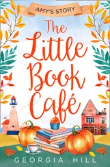 Georgia Hill - The Little Book Café - Amy’s Story