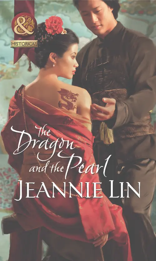 Praise for Jeannie Lin THE DRAGON AND THE PEARLBeautifully written - фото 1