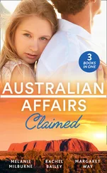 Margaret Way - Australian Affairs - Claimed - Dr Chandler's Sleeping Beauty / Countering His Claim / Australia's Maverick Millionaire