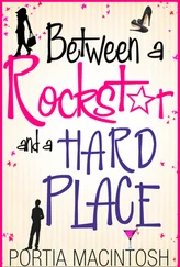 Portia MacIntosh - Between A Rockstar And A Hard Place