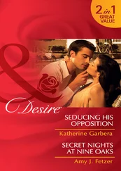 Katherine Garbera - Seducing His Opposition / Secret Nights at Nine Oaks - Seducing His Opposition